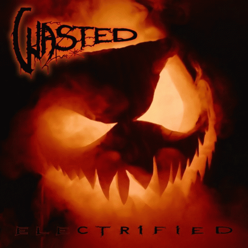 Wasted (DK) : Electrified
